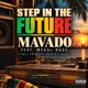 Step in The Future Riddim Remix feat Mykal Rose Single