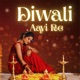 Diwali Aayi Re Single