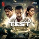 TEST Kannada Soundtrack from the Netflix Film Original Motion Picture Soundtrack EP