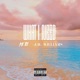 WHAT I NEED feat J D Williams Single