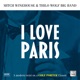 I Love Paris feat Caroline Kiesewetter Single