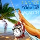 Get the F k Up Stretch the Canvas Single