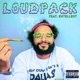 Loudpack feat Entellekt Single