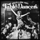 Table Dancers Single