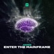 Enter The Mainframe Single