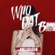 Who Dat B Single