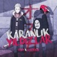 Karanlık Yıldızlar feat Cantekin Single