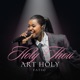 Holy Thou Art Holy EP