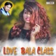 Love Bala Class EP
