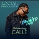 Delincuencia y Calle feat Loctal Produciendo Single