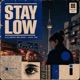 Stay Low Single