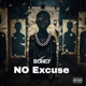 No Excuse Single