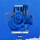 I Can t Complain feat 50 Tyson Single