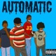 Automatic feat RPF El Swaino Maxo King Single