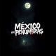 México en Penumbras feat Skool 77