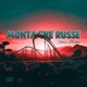 Montagne Russe Single