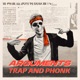 Arguments Trap and Phonk
