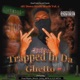 187 Down South Muzik Vol 2 Trapped In Da Ghetto
