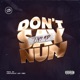 Dont Say Nun Single