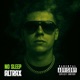 NO SLEEP Single