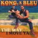 The Way I Move Ya Single