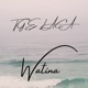 Watina Single
