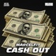 Cash Out Single