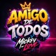 Amigo De Todos Single