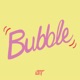 Bubble feat Devin Di Dakta Single