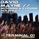 Morning Evening Hours Single