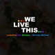 We Live This feat Brinson Norman Michael Single