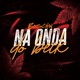 Na Onda do Beck Single