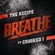 Breathe feat Crooked I Single