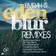 Eden Blur Remixes