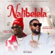 Nali Belela feat Chile One MrZambia Single