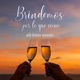 Brindemos Por Lo Que Viene Single