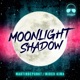Moonlight Shadow Single