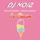 Ice Cream Remix feat Kirrah Amosa Single