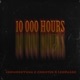 10 000 Hours feat Christer Leodaleo Single