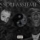 Soli Assieme feat Sadhy Boy Single