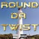 RoundDaTwist feat Bradily Single