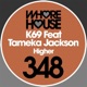 Higher feat Tameka Jackson Single