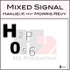Mixed Signal feat Morris Revy Single