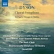 Dyson Choral Symphony
