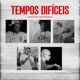 Tempos Difíceis feat Pelé MilFlows Matheuszin DJ A Nata Funk Single