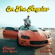 On the Regular feat Dom Kennedy Single