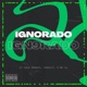 IGNORADO Single