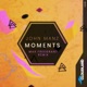 Moments Max Freegrant Remix Single