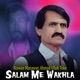 Salam Me Wakhla