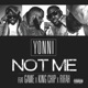 Not Me feat Game King Chip Rifah Single
